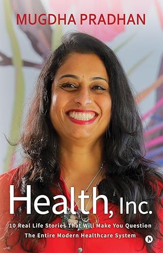 Health Inc. by Mugdha Pradhan